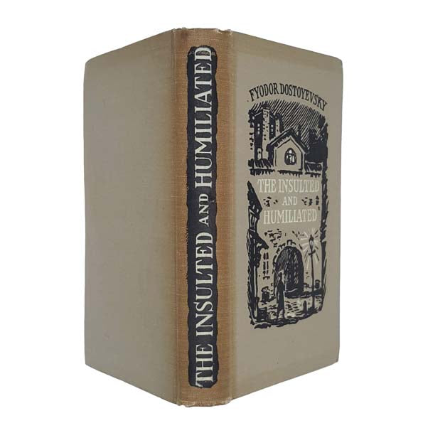 The Insulted and Humiliated by Fyodor Dostoevsky