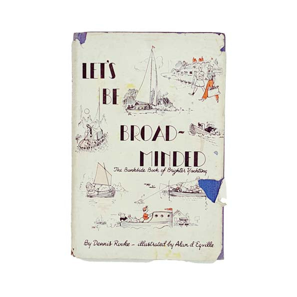 Let's Be Broad-Minded! by Dennis Rooke 1952