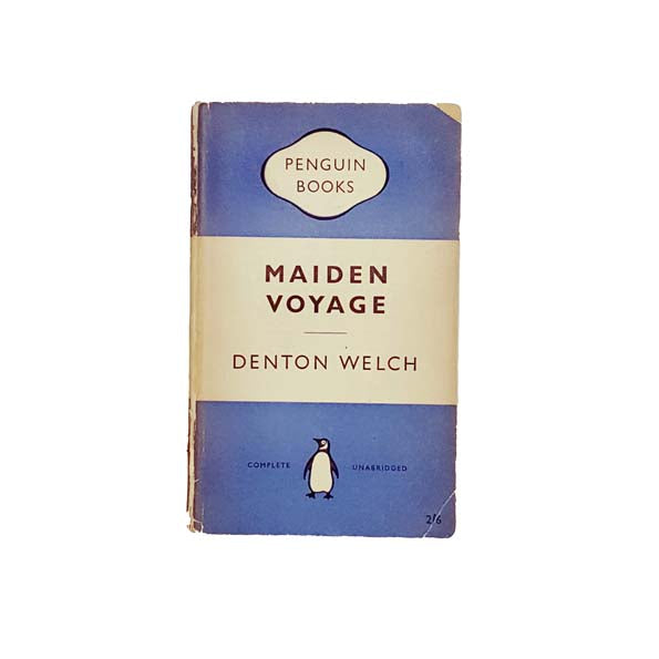 Maiden Voyage by Denton Welch - Penguin, 1954 First Edition