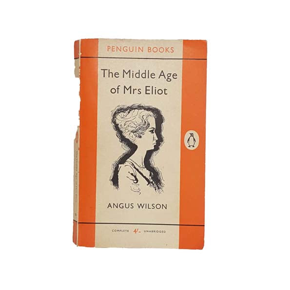 Angus Wilson's The Middle Age of Mrs Eliot - Penguin, 1961