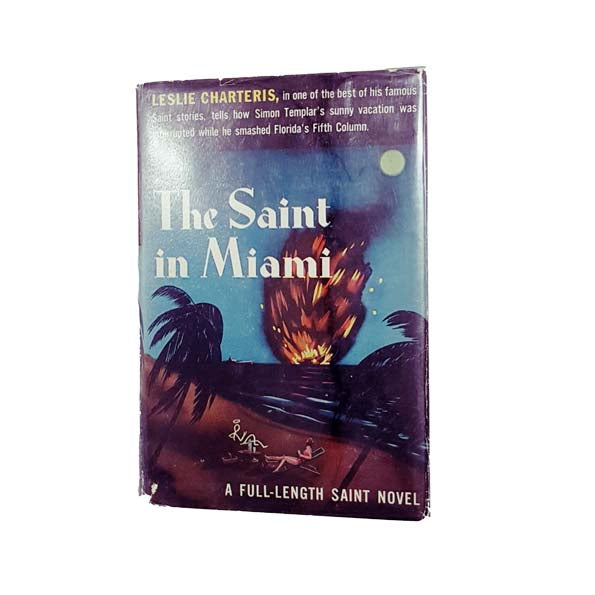 The Saint in Miami by Leslie Charteris 1940