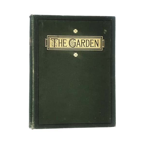 The Garden: Illustrated Weekly Journal - Vol. 10, 1876