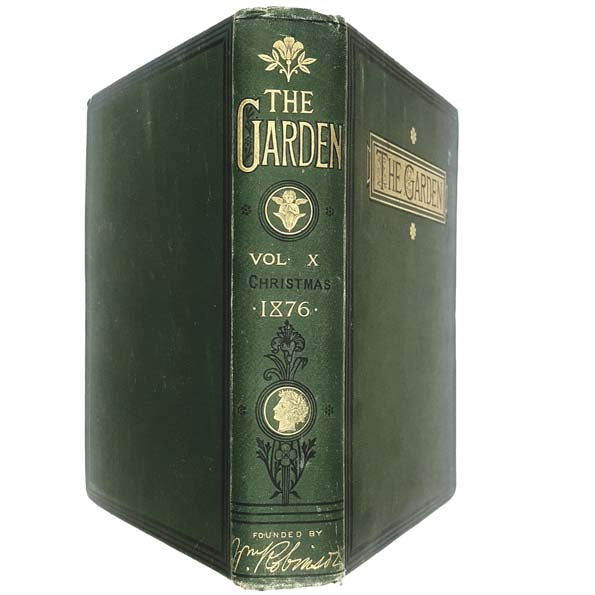 The Garden: Illustrated Weekly Journal - Vol. 10, 1876