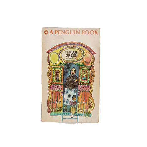 Thrush Green by Miss Read - Penguin, 1968