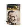Papa Hemingway: A Personal Memoir by A.E. Hotchner 1966