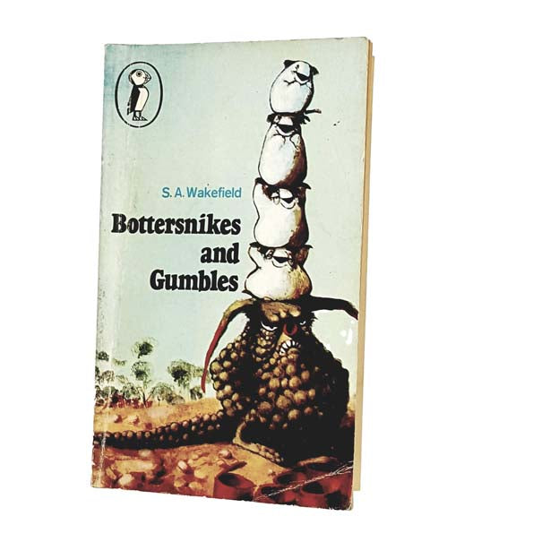 Bottersnikes and Gumbles by S. A. Wakefield 1972 - Puffin