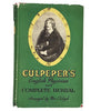 Culpeper's English Physician and Complete Herbal 1947 - Herbet Joseph