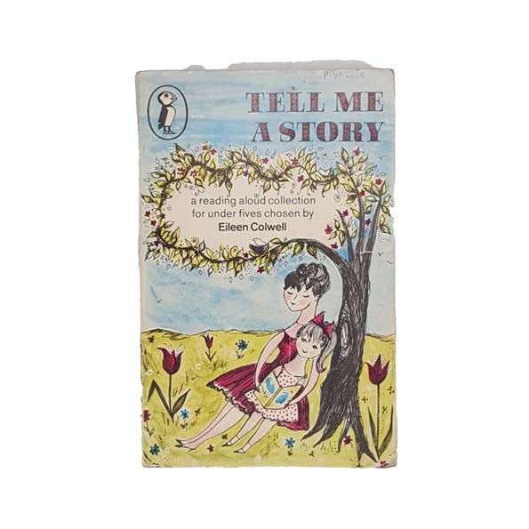 Tell Me A Story by Eileen Colwell - Puffin, 1971