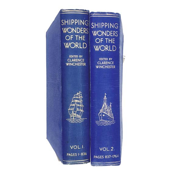 Shipping Wonders of the World by Clarence Winchester - Vols I&amp;II