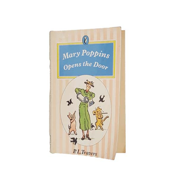 Mary Poppins Opens the Door by P.L. Travers - Puffin, 1983