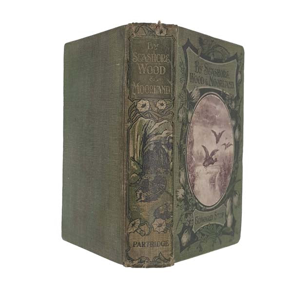 By Seashore, Wood and Moorland by Edward Step