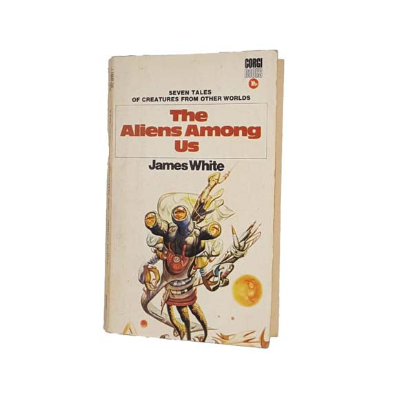 The Aliens Among Us by James White 1970