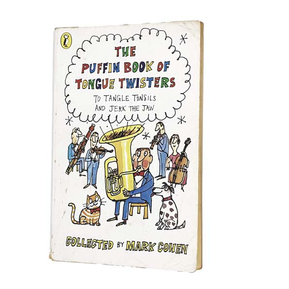 The Puffin Book of Tongue Twisters Collected by Mark Cohen 1983