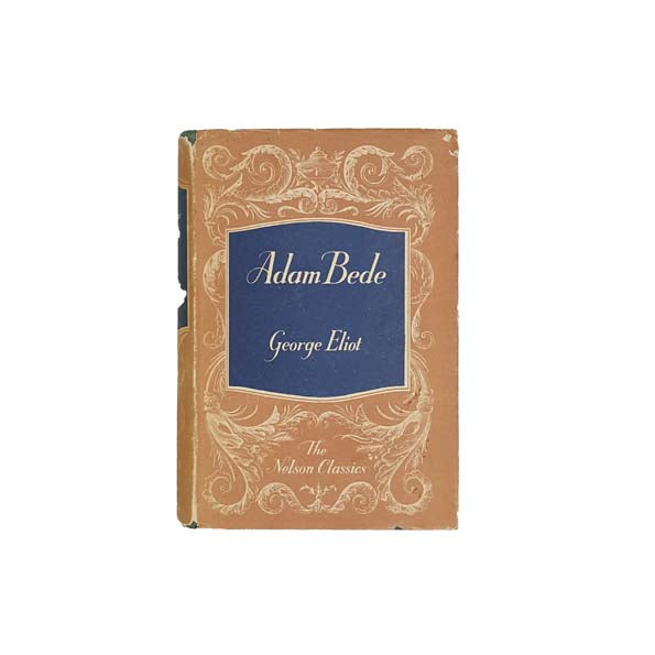 George Eliot's Adam Bede - Nelson
