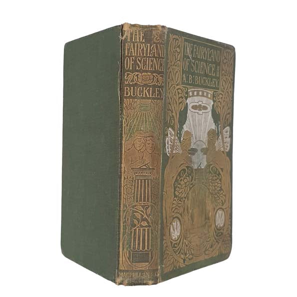 The Fairy-Land of Science by Arabella B. Buckley 1899