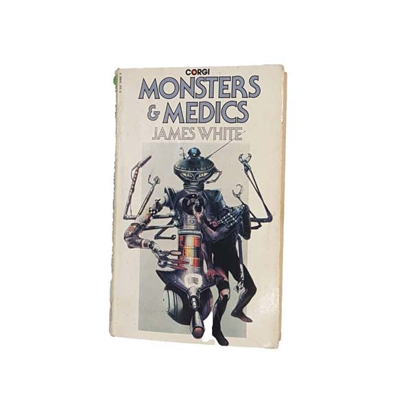 Monsters &amp; Medics by James White 1975