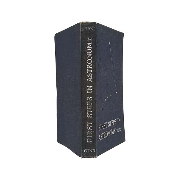 First Steps in Astronomy Without a Telescope by P.F. Burns