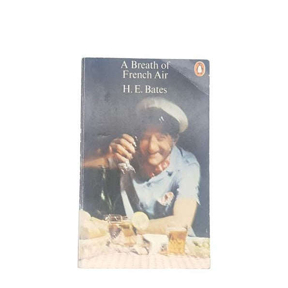 A Breath Of French Air by H.E. Bates, penguin,1974