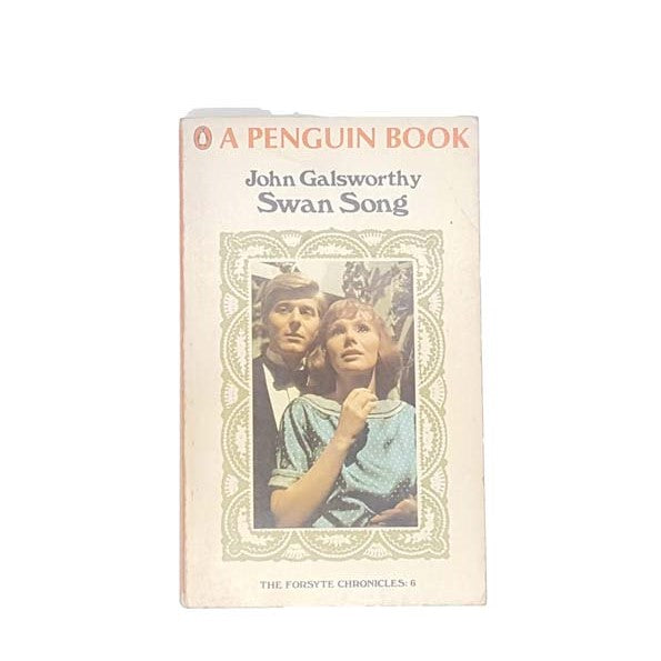 Swan Song by John Galsworthy, penguin,1968
