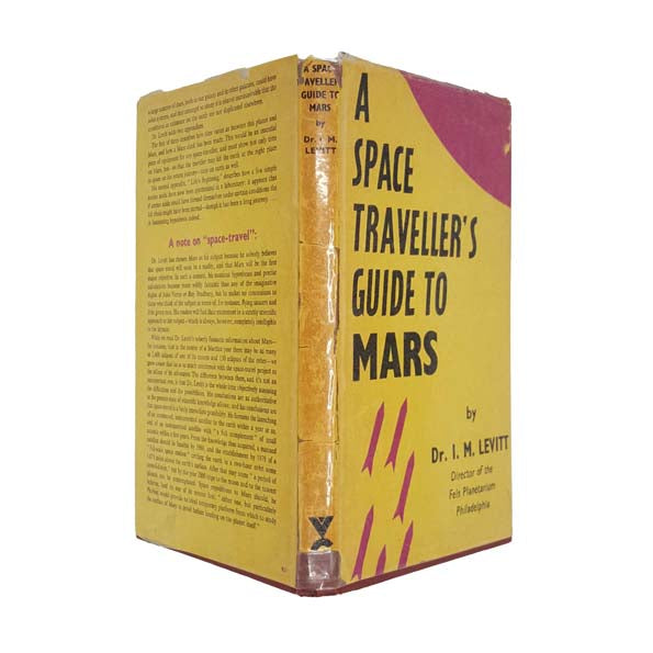 A Space Traveller's Guide to Mars by Dr. I.M. Levitt 1957
