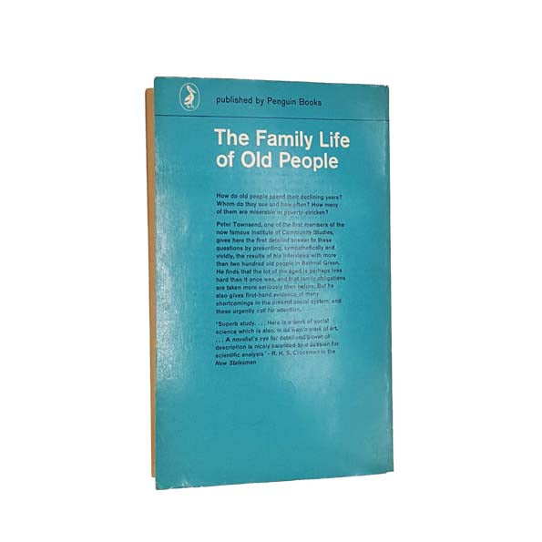 The Family Life of Old People by Peter Townsend - Pelican, 1963