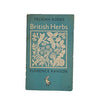 British Herbs by Florence Ranson - Pelican, 1949