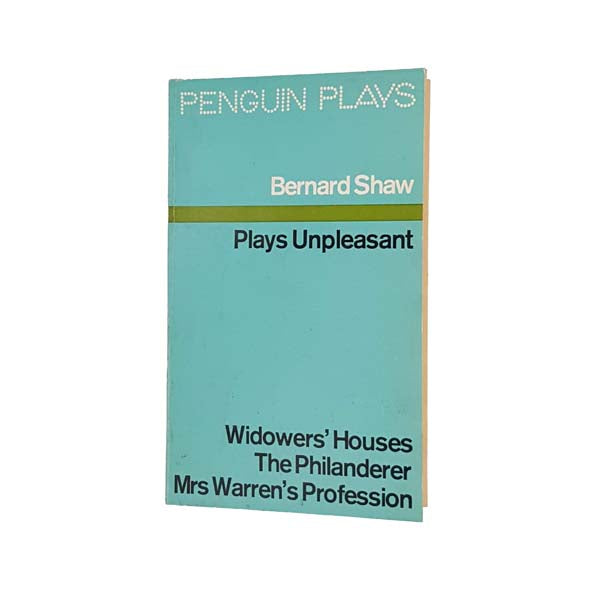 Plays Unpleasant by Bernard Shaw - Penguin, 1975