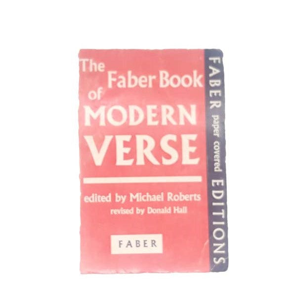 The Faber Book Of Modern Verse by Michael Robert, penguin,1965