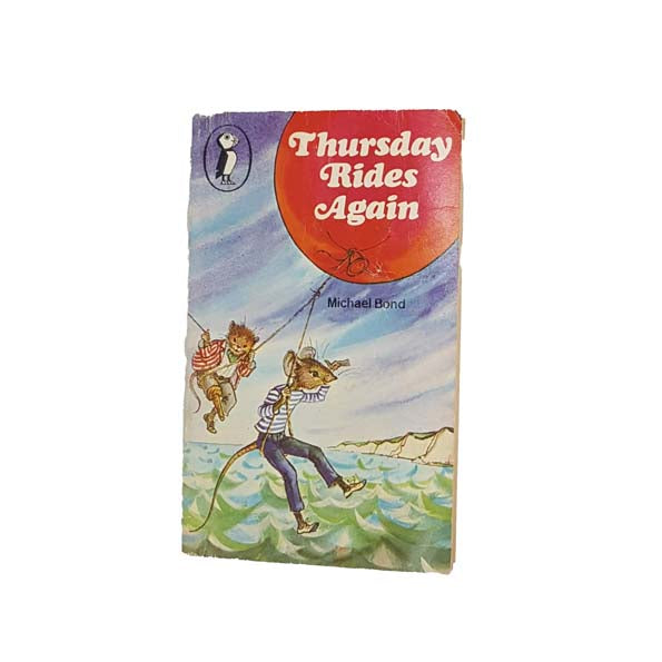 Thursday Rides Again by Michael Bond - Puffin, 1976