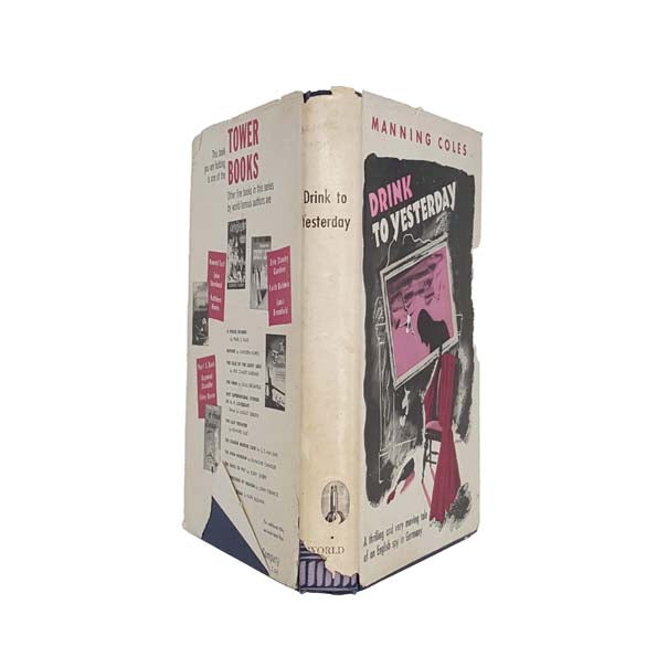 Drink to Yesterday by Manning Coles 1946 - First Edition