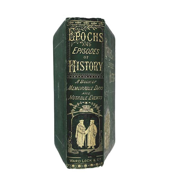 Epochs and Episodes of History - Ward Lock &amp; Co