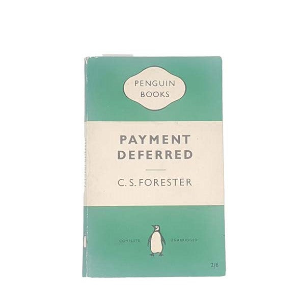 Payment Deferred by C.S. Forester, penguin,1955