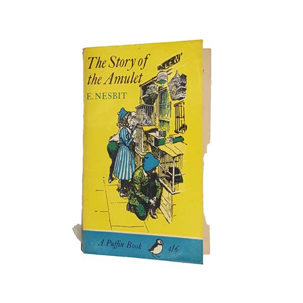 The Story of the Amulet by E. Nesbit - Puffin, 1965