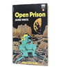 Open Prison by James White 1970 - Corgi