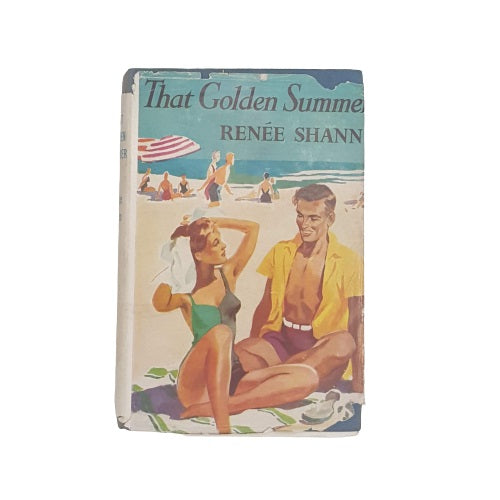 That Golden Summer by Renee Shann 1950