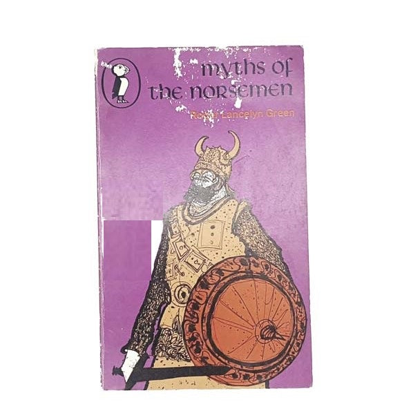 Myths Of The Norsemen by Roger Lancelyn Green, puffin,1960