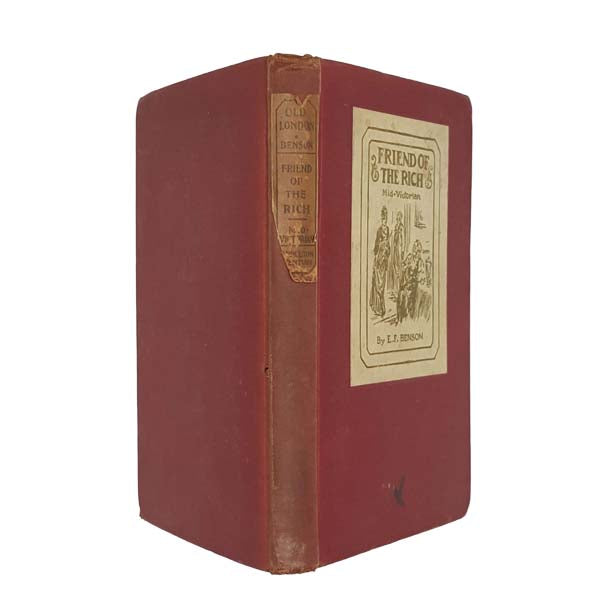 Friend of the Rich by E.F. Benson 1937