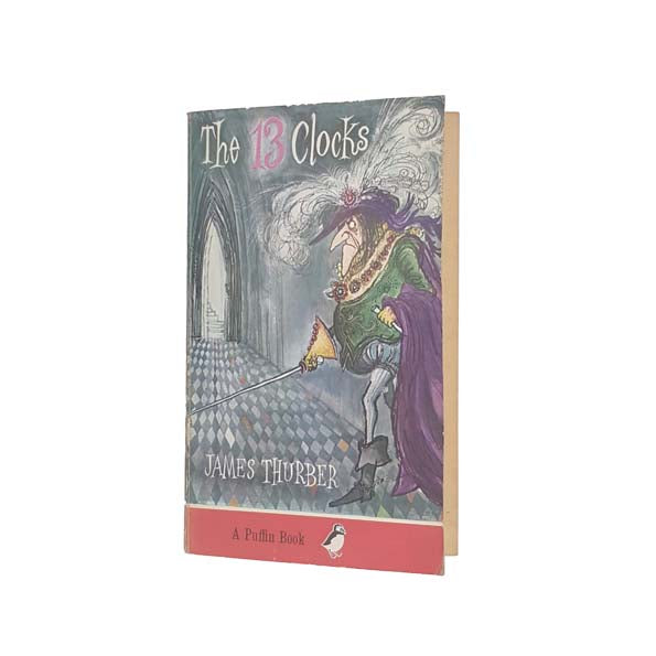 The 13 Clocks by James Thurber - Puffin, 1970