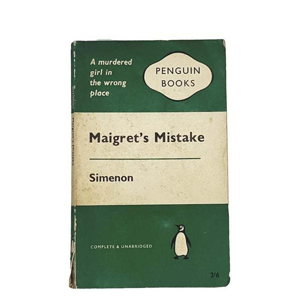 Maigret’s Mistake by Simenon, penguin,1960