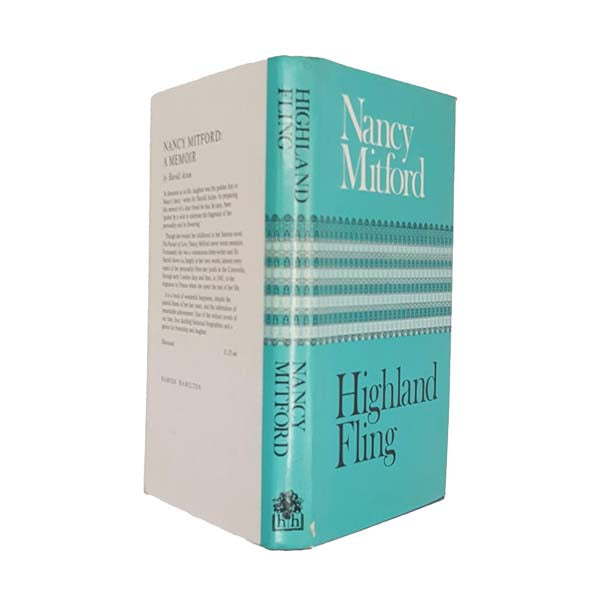 Nancy Mitford's Highland Fling - Hamilton, 1975