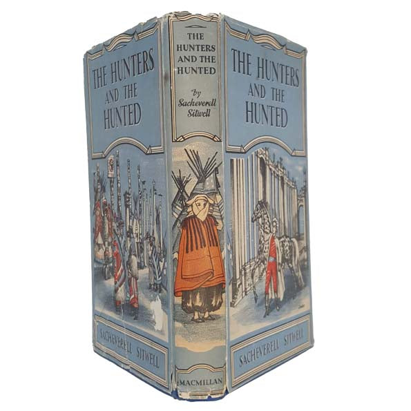 The Hunters and The Hunted by Sacheverell Sitwell 1947