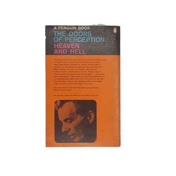 Aldous Huxley’s The Doors of Perception Heaven and Hell - Penguin, 1965