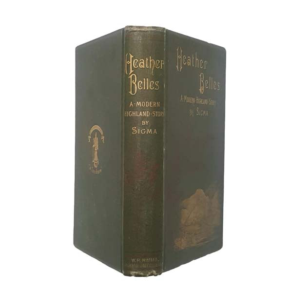 Heather Belles: A Modern Highland Story by Sigma 1886
