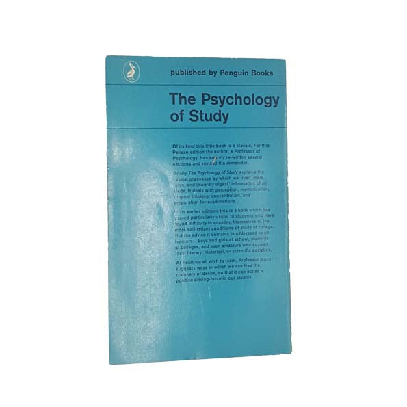 The Psychology of Study by C.A. Mace - Pelican, 1964