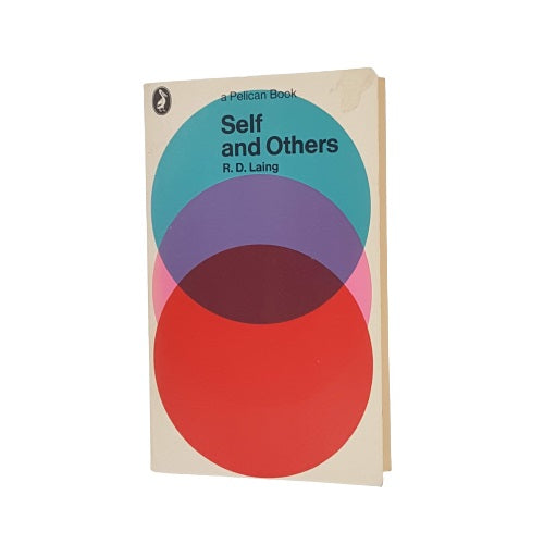 Self and Others by R.D. Laing 1972