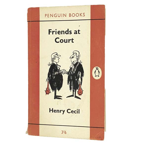Friends at Court by Henry Cecil 1962 - Penguin