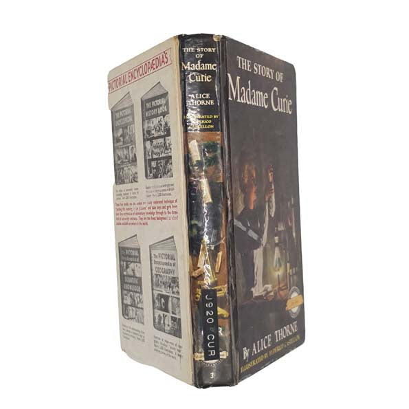 The Story of Madame Curie by Alice Thorne 1959