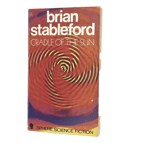 Cradle of the Sun by Brian Stableford 1970 - Sphere
