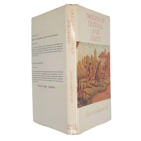 Origins of Festivals and Feasts by Jean Harrowven 1980