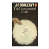 The Unexpurgated Code by J.P. Donleavy, penguin,1975